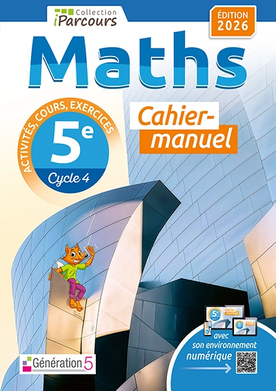 Cahier-manuel Maths 5e Édition 2026